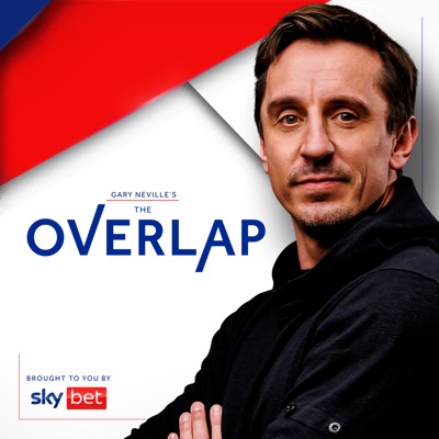 The Overlap with Gary Neville The Overlap with Gary Neville