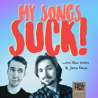 My Songs Suck My Songs Suck