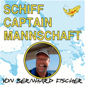 Schiff - Captain - Mannschaft - Bernhard R. Fischer