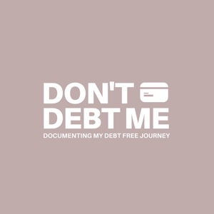 Don't Debt Me