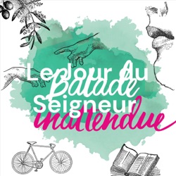 S01E05 - Balade inattendue avec la romancière Françoise Bourdin