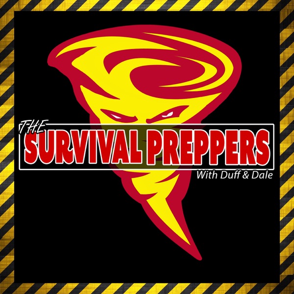 The Survival Preppers with Duff & Dale Artwork