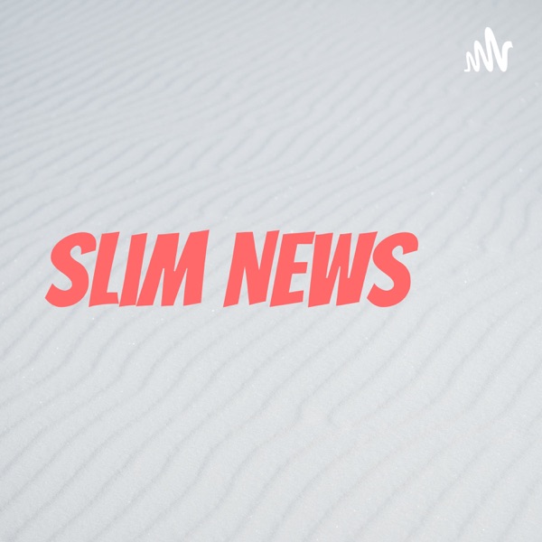 Slim News Artwork