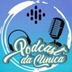Podcast da Clínica