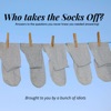 Who Takes the Socks Off? artwork