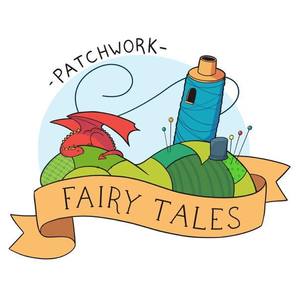 Patchwork Fairy Tales