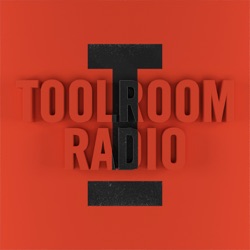 Toolroom Radio EP699 Leftwing Kody Guest Mix