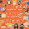 LIFE THIS WEEK artwork