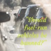 "Should fuel-run vehicles be banned?" artwork