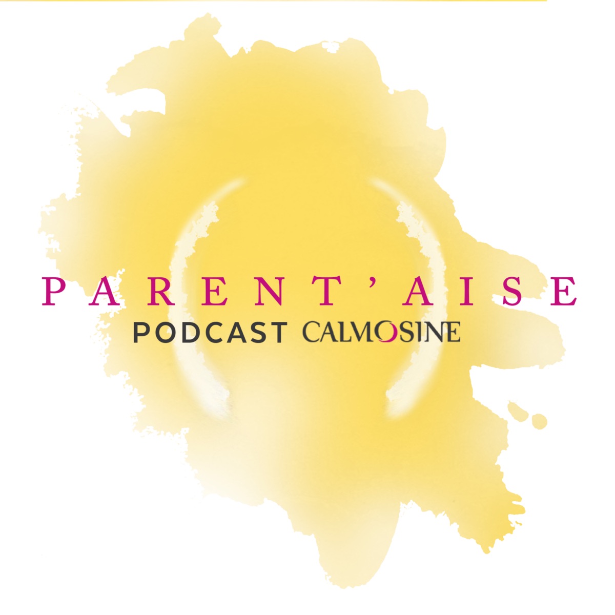 Parent Aise Podcasts Francais