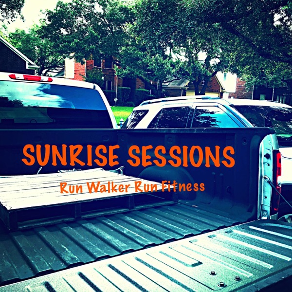 Sunrise Sessions: Run Walker Run Fitness Artwork