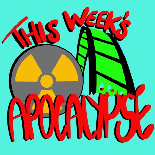 This Week's Apocalypse Artwork