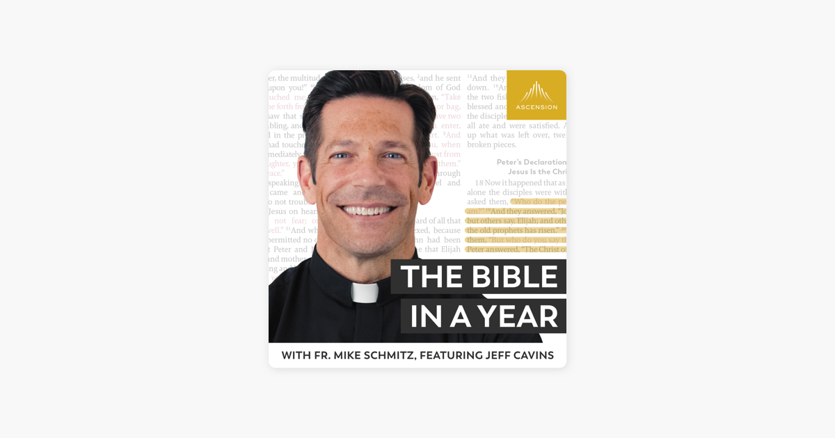 ‎The Bible in a Year (with Fr. Mike Schmitz) Day 77 God is Faithful