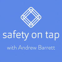 Safety on Tap podcast