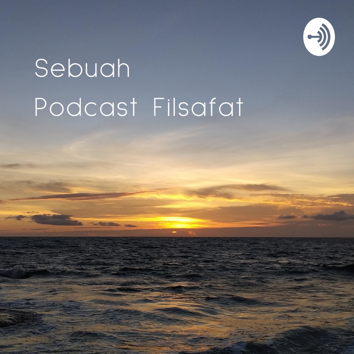 Sebuah Podcast Filsafat