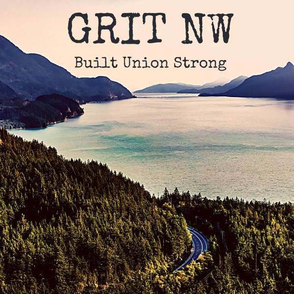 Grit NW - Built Union Strong Artwork