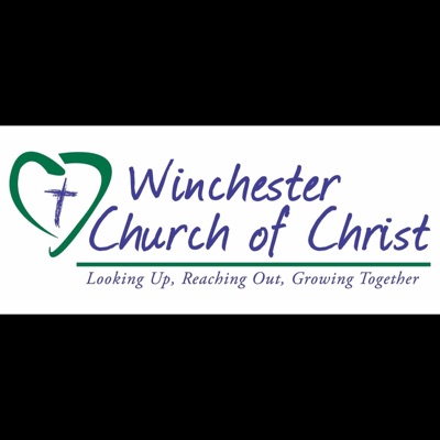 Winchester Church of Christ's Podcast Winchester Church of Christ's Podcast