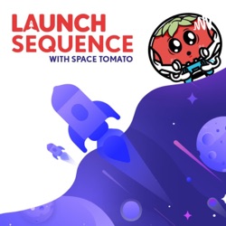 EP 141 | Finally Moving Beyond the Tech Demo (Ft. TheAstroPub) | Launch Sequence Podcast