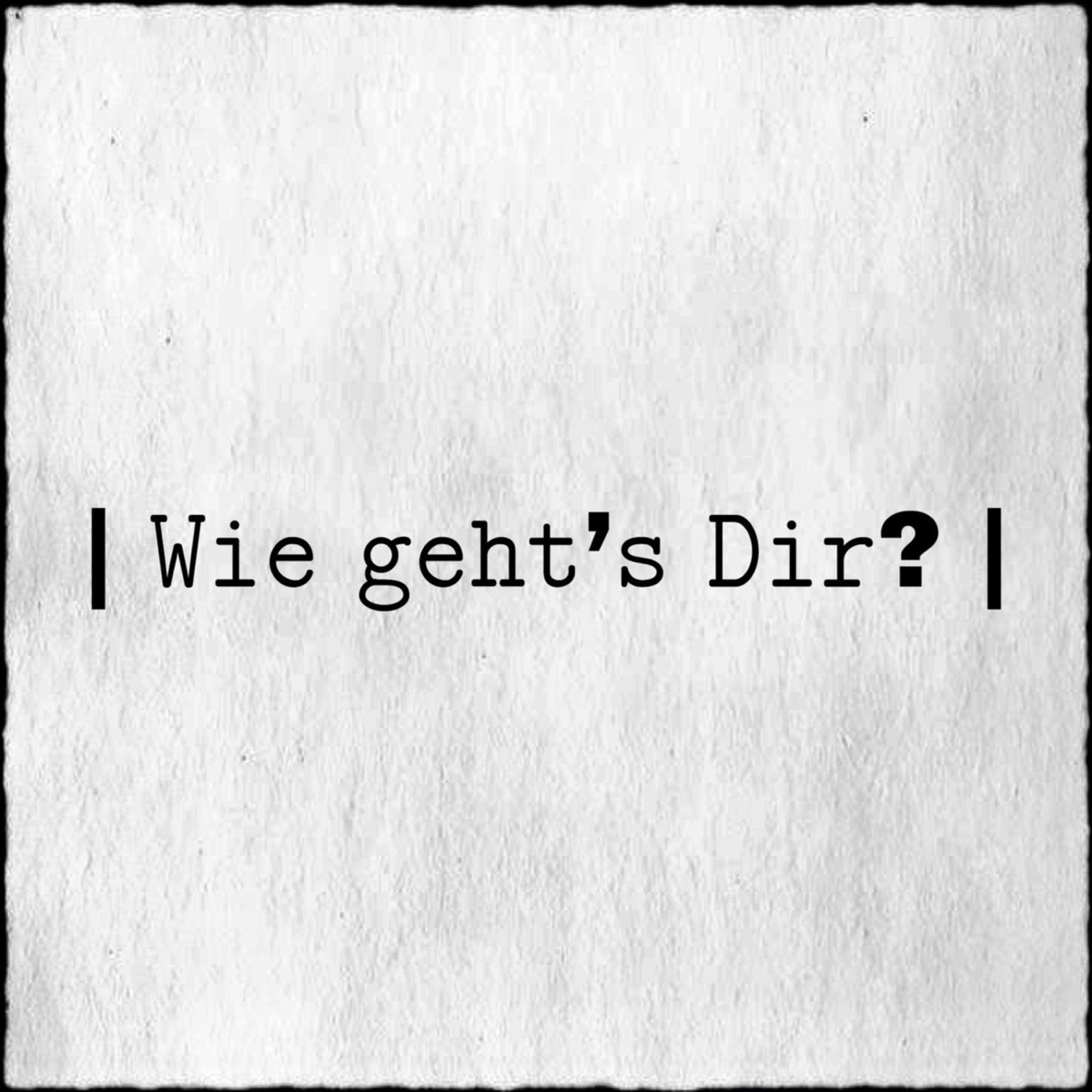 wie-geht-s-dir-podcast-podtail