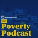 The Poverty Podcast