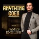 Anything Goes with James English