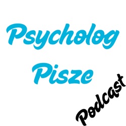 Pierwsza wizyta u psychologa i psychiatry