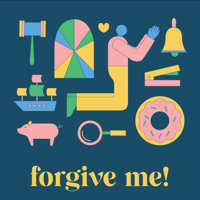 Forgive Me!