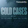 Cold cases - franceinfo