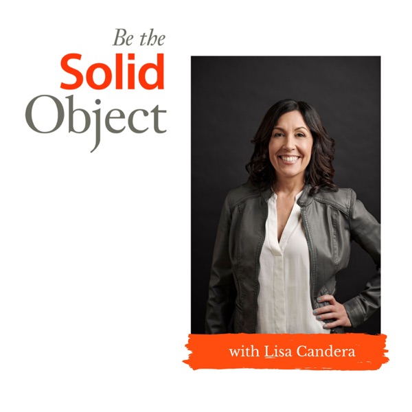 Be the Solid Object Artwork
