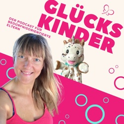 #67 3 Vorteile positiver Affirmationen für Kinder