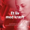Et liv med kræft