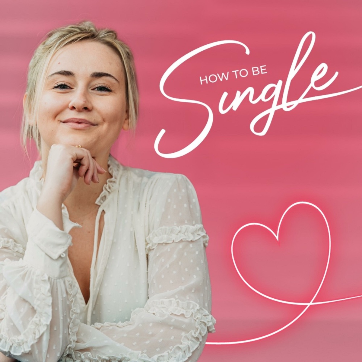 How to be Single – Podcast afbeelding