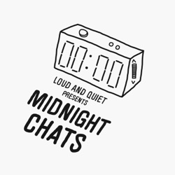 Midnight Chats