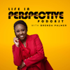 Life In Perspective with Brenda Palmer - Brenda L. Palmer