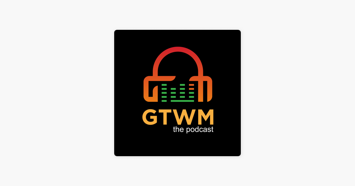 ‎good Times With Mo The Podcast Year 12 Gtwm Year 12 Episode 26