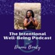 The Intentional Well-Being Podcast with Dianne Bondy