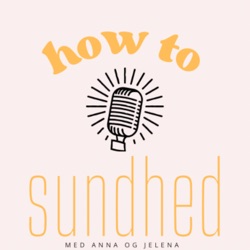 How to: Sundhed