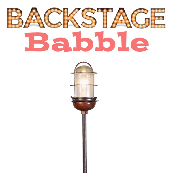 Backstage Babble