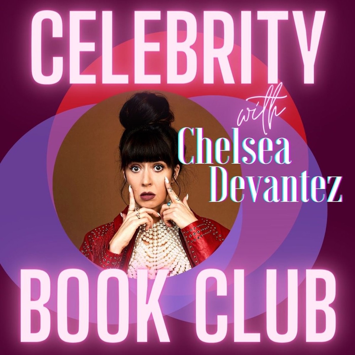 Celebrity Book Club with Chelsea Devantez Lyssna här Poddtoppen.se