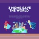 2 Moms Save the World