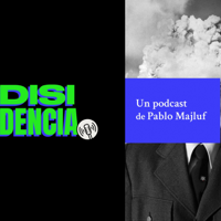 Disidencia podcast