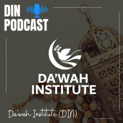 Ep. 31 | The Use, Misuse, and Abuse of Jihad by Da'wah Institute (DIN)