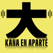 Kana en aparté - Éditions Kana