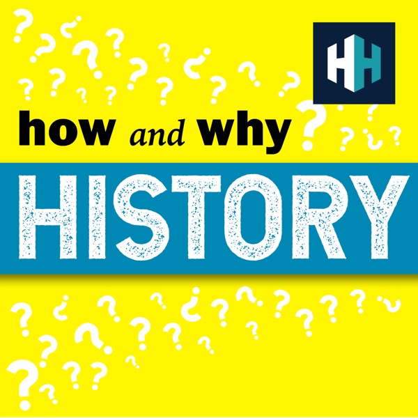 How and Why History