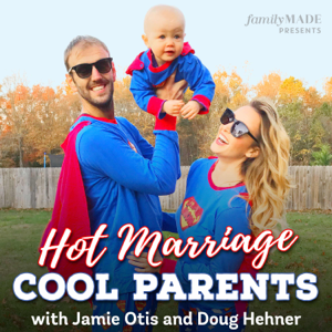 Hot Marriage. Cool Parents. podcast