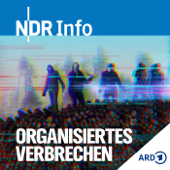 Organisiertes Verbrechen - Recherchen im Verborgenen - NDR Info