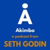 Akimbo: A Podcast from Seth Godin