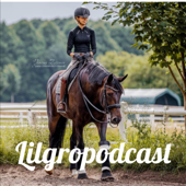 Lilgropodcast - Das Leben ist (k)ein Ponyhof - Lilly