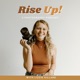 Rise Up! A Photography Podcast