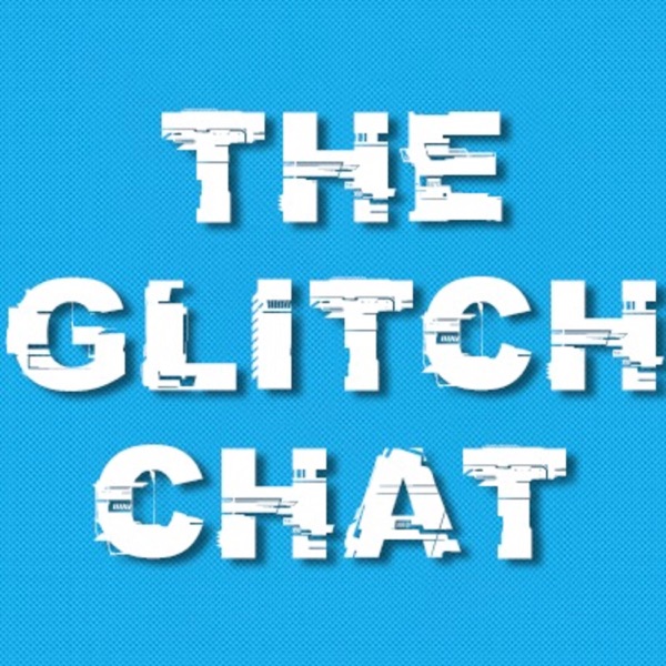 Artwork for The Glitch Chat